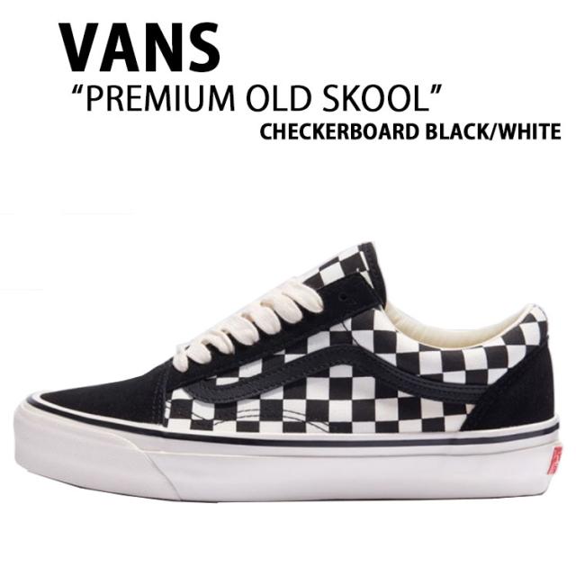 VANS バンズ スニーカー PREMIUM OLD SKOOL CHECKERBOARD BLACK WHITE