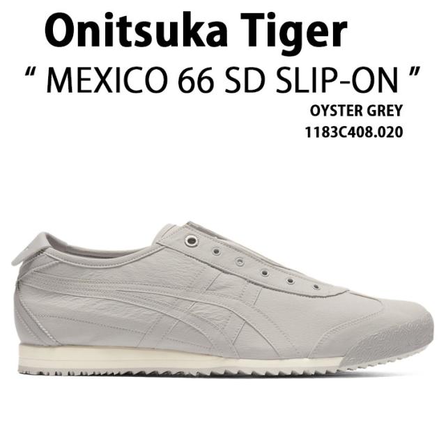 Onitsuka Tiger オニツカタイガー スニーカー MEXICO 66 SD SLIP-ON シューズ メキシコ 66 SD スリッポン グレー 男女兼用 1183C408.020