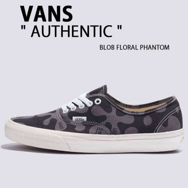 VANS バンズ スニーカー AUTHENTIC BLOB FLORAL PHANTOM VN000BW56RJ オーセンティック ブロブフローラル ファントム