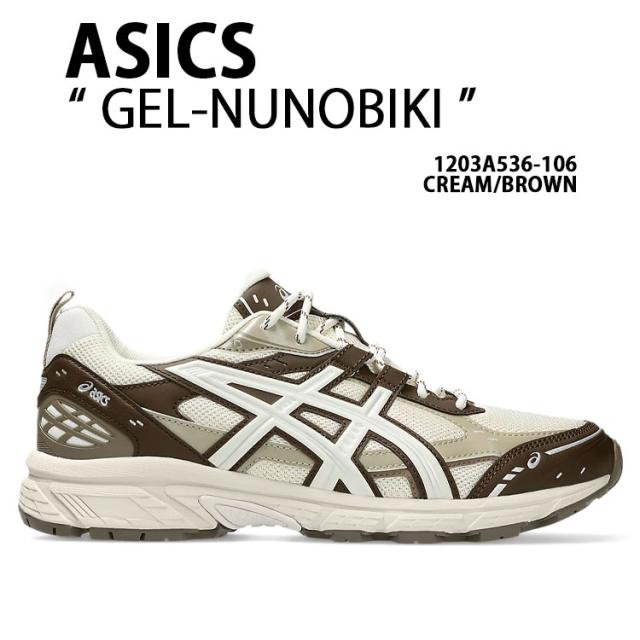 ASICS アシックス スニーカー GEL-NUNOBIKI 1203A536-106 シューズ ゲルヌノビキ ランシュー クリーム ブラウン メンズ レディース