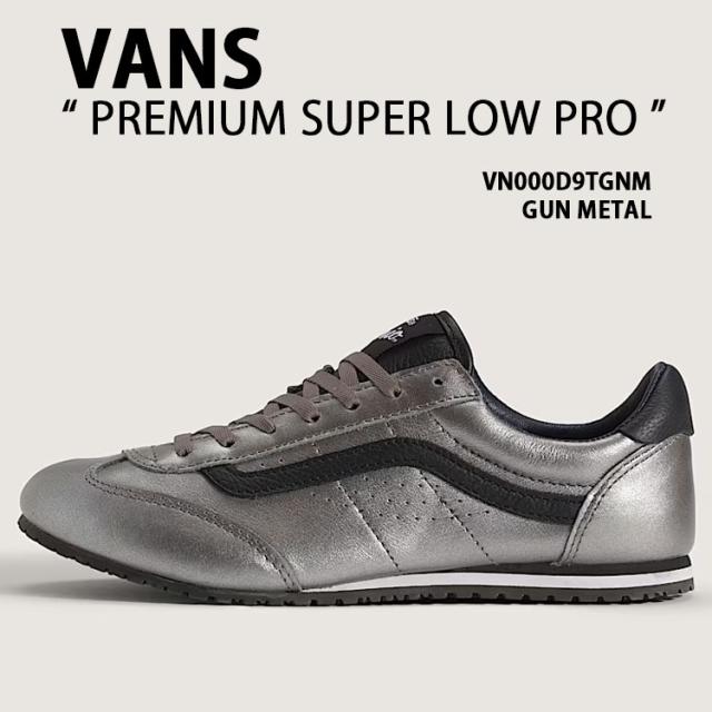 VANS バンズ レディース スニーカー PREMIUM SUPER LOW PRO VN000D9TGNM GRAY シューズ プレミアム スーパーロープロ グレー Tトゥ 女性用