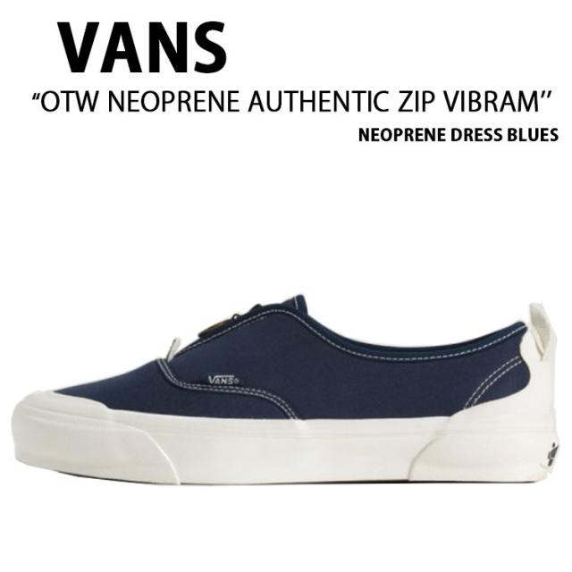 VANS バンズ スニーカー OTW NEOPRENE AUTHENTIC ZIP VIBRAM NEOPRENE DRESS BLUES VN000EH5LKZ OTW ネオプレン オーセンティック ジップ ネオプレン ドレス ブルー 男性用 女性用