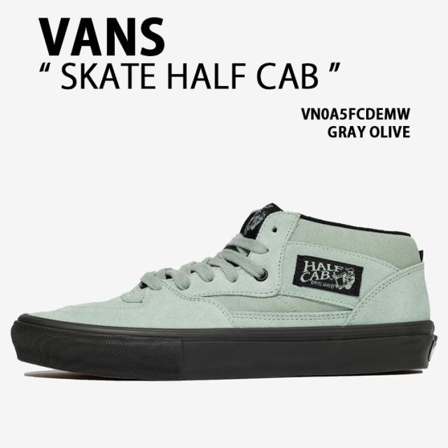 VANS バンズ スニーカー SKATE HALF CAB VN0A5FCDEMW シューズ スケート ハーフキャブ スケボーシューズ スエード GRAY OLIVE