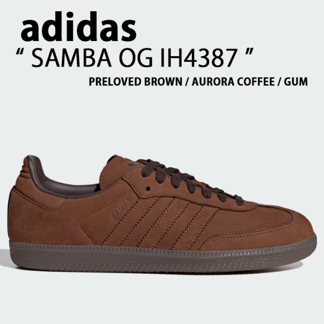 adidas originals アディダス スニーカー SAMBA OG IH4387 BROWN シューズ サンバOG ブラウン スエード Tトゥ メンズ レディース