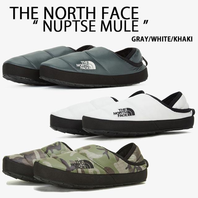 THE NORTH FACE ノースフェイス ダウンサンダル ダウンミュール NUPTSE MULE ヌプシ ミュール スリッポン GRAY WHITE KHAKI CAMO 上履き
