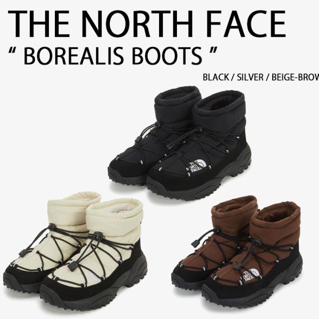 THE NORTH FACE ノースフェイス メンズ レディース ショートブーツ BOREALIS BOOTS ボレアリス ショート ブーツ ブーティ BLACK CREAM-BEIGE BROWN-SUGAR 防寒ブーツ NS87R65A/B/C