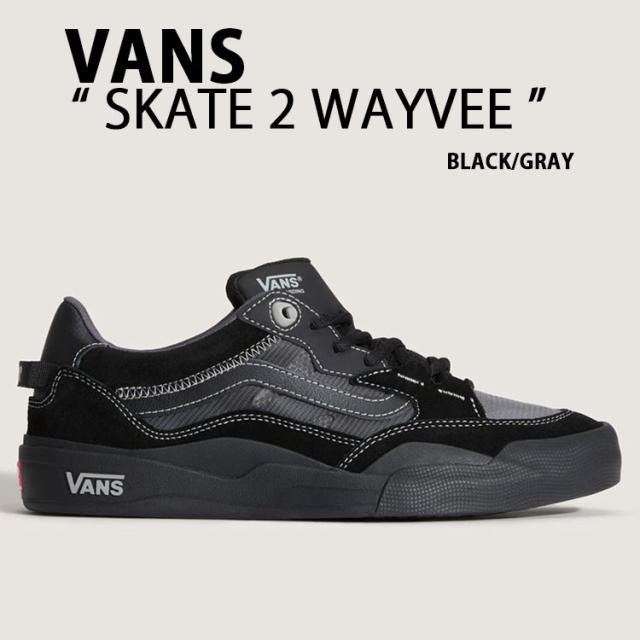 VANS バンズ スニーカー SKATE 2 WAYVEE BLACK GRAY VN000D5D174 シューズ スケート2 ウェイビー スウェード スケートボード