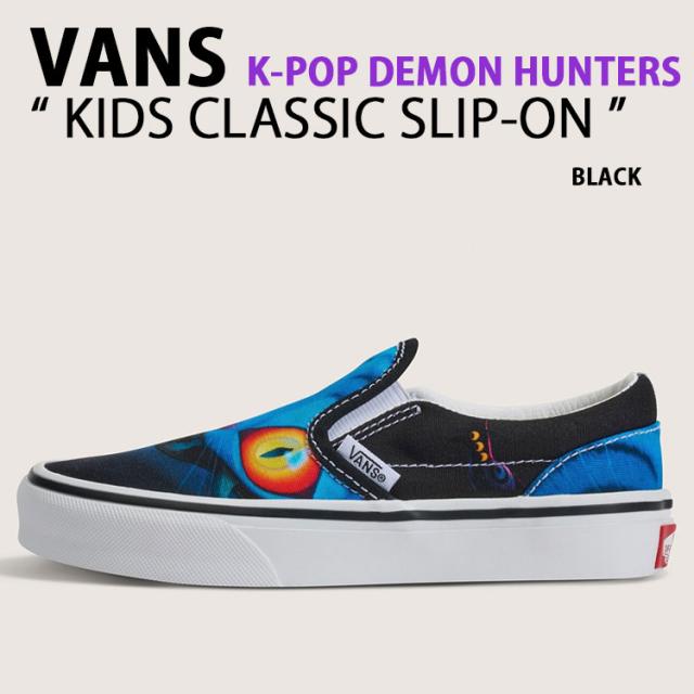 VANS バンズ キッズ スニーカー KPOP DEMON HUNTERS KIDS CLASSIC SLIP-ON VN000EECBMA シューズ Kポップ デーモンハンターズ スリッポン
