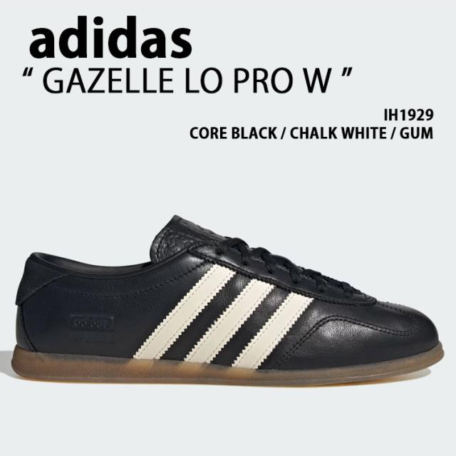 adidas originals アディダス レディース スニーカー GAZELLE LO PRO W IH1929 シューズ ガゼルロープロ レザーアッパー BLACK WHITE