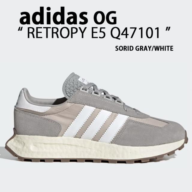 adidas Originals アディダス オリジナルス スニーカー RETROPY E5 Q47101 SORID GRAY CLOUD WHITE レトロピー スエード ナイロン
