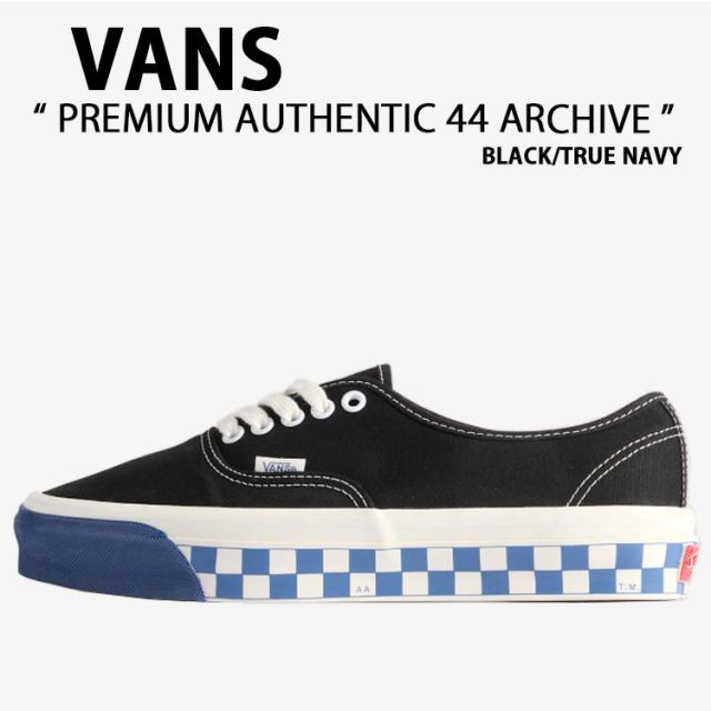 VANS バンズ スニーカー PREMIUM AUTHENTIC 44 ARCHIVE BLACK TRUE NAVY VN000EK4Z0V プレミアム オーセンティック 44 アーカイブ ブラック トゥルー ネイビー 男性用 女性用