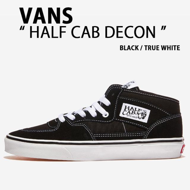 VANS バンズ スニーカー HALF CAB DECON VN000EAT6BT シューズ ハーフキャブ デコン スエード スケートシューズ ローテクスニーカー
