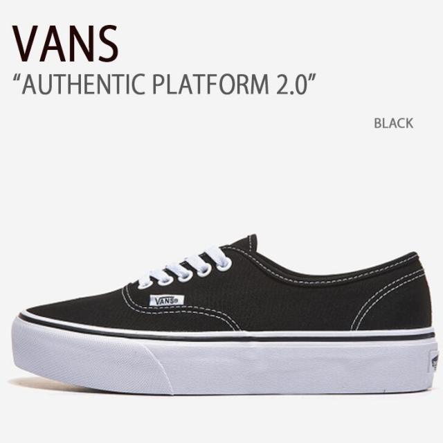 VANS スニーカー AUTHENTIC PLATFORM 2.0 BLACK VN0A3AV8BLK