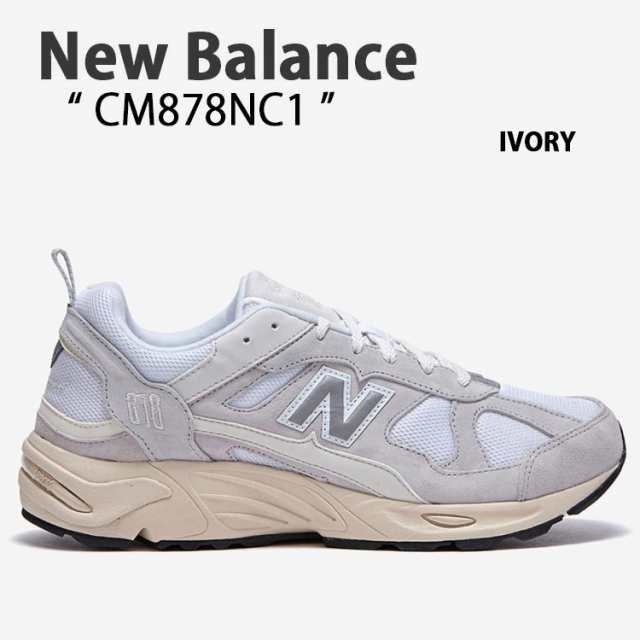 New Balance ニューバランス スニーカー CM878NC1 IVORY アイボリー