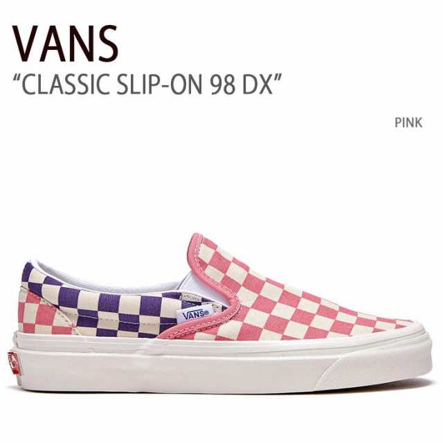 VANS スニーカー CLASSIC SLIP-ON 98 DX PINK VN0A3JEX46Aの通販は