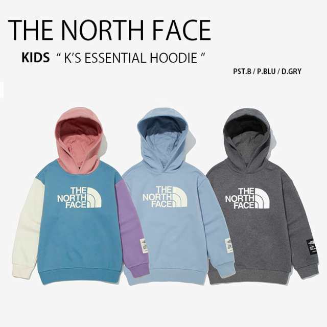 THE NORTH FACE ノースフェイス キッズ K’S ESSENTIAL HOODIE NM5PM57U NM5PM57S NM5PM57T