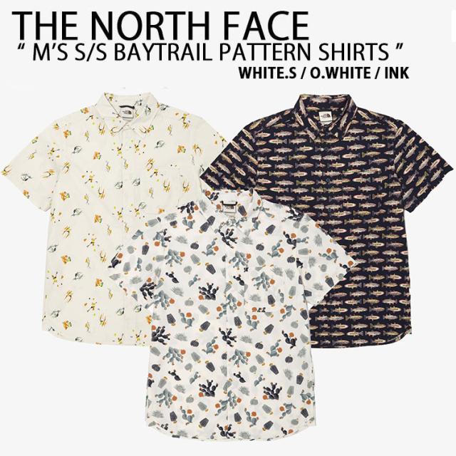 THE NORTH FACE ノースフェイス シャツ ブラウス M’S S/S BAYTRAIL PATTERN SHIRT NH8SN00
