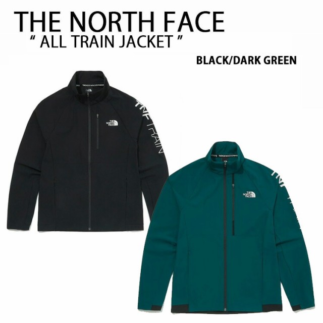 THE NORTH FACE ノースフェイス ジャケット ALL TRAIN JACKET DARK GREEN BLACK NJ5JM01A/B