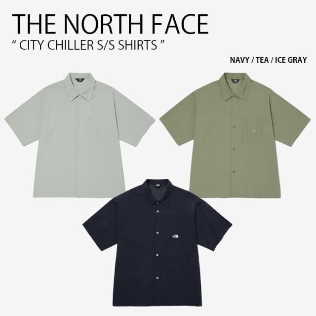 THE NORTH FACE ノースフェイス カジュアルシャツ CITY CHILLER S/S SHIRTS ショートスリーブ シャツ メンズ レディース NH8SP02A/B/C