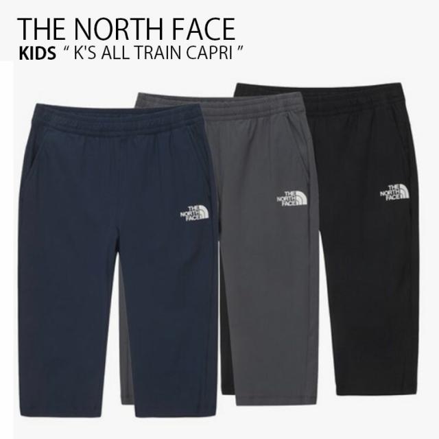THE NORTH FACE ノースフェイス キッズ ハーフパンツ K’S ALL TRAIN CAPRI  NR6KN04S/T/U