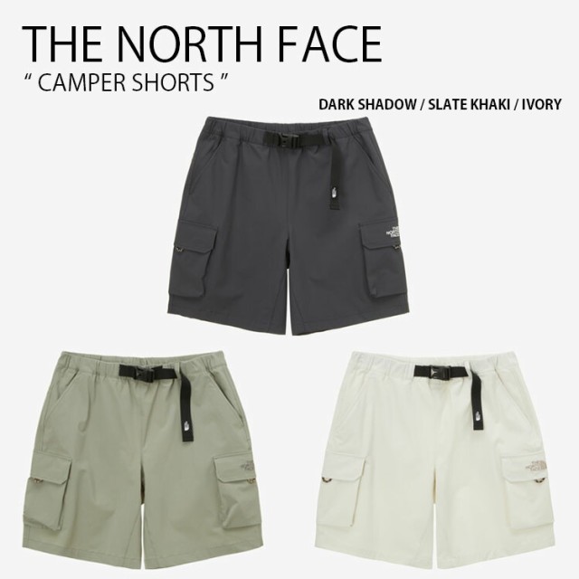 THE NORTH FACE ノースフェイス ショートパンツ CAMPER SHORTS ショーツ パンツ ズボン カーゴパンツ メンズ レディース NS6NP05A/B/C