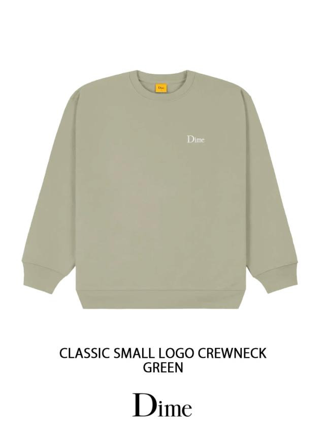 Dime ダイム スウェット CLASSIC SMALL LOGO CREWNECK GREEN クラシックスモールロゴクリューネック DIMKSSW003-GR_1