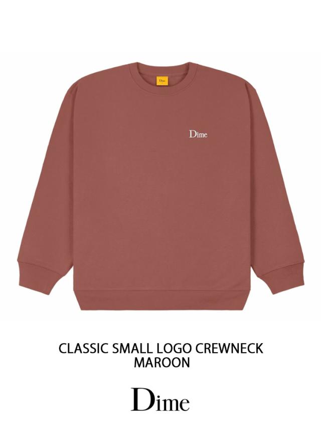 Dime ダイム スウェット CLASSIC SMALL LOGO CREWNECK MAROON クラシックスモールロゴクリューネック DIMKSSW003-QQ_1