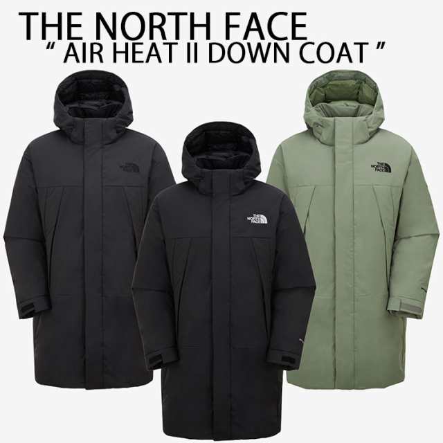 THE NORTH FACE ノースフェイス ダウンコート AIR HEAT II DOWN COAT 極暖 ロングダウン ベンチコート ダウン コート NC2DP50A/B/C