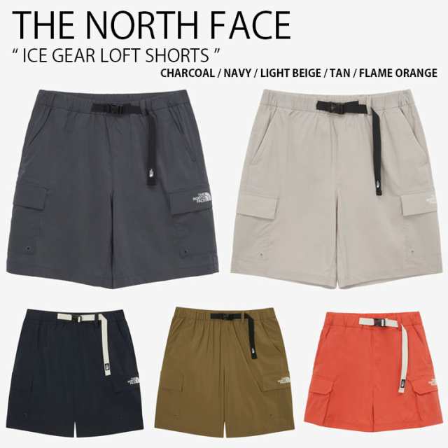 THE NORTH FACE ノースフェイス ショートパンツ ICE GEAR LOFT SHORTS ショーツ パンツ 半ズボン メンズ レディース NS6NQ06A/B/C/D/E