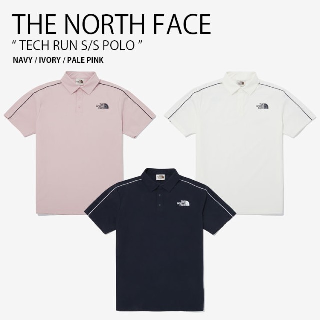 THE NORTH FACE ノースフェイス ポロシャツ TECH RUN S/S POLO テック ラン ショートスリーブ ポロ 半袖 メンズ レディース NT7PQ03J/K/L