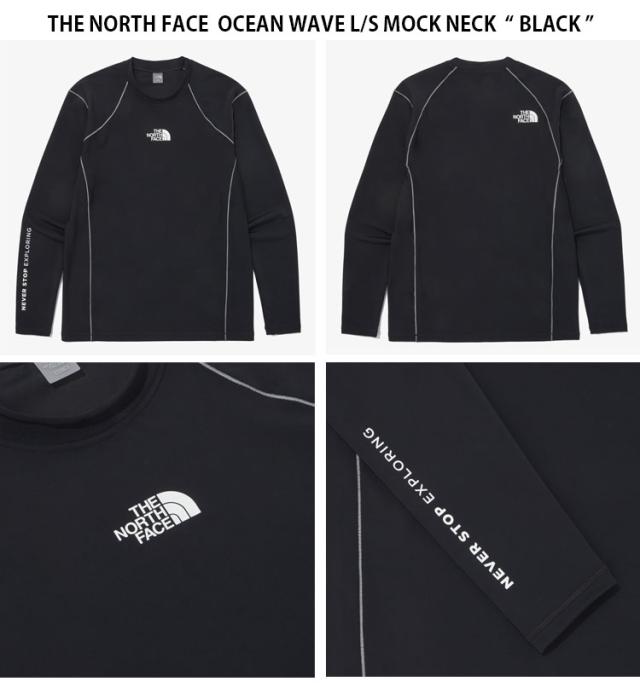THE NORTH FACE ノースフェイス ラッシュガード OCEAN WAVE L/S MOCK THE NORTH FACE ノースフェイス ラッシュガード OCEAN WAVE L/S MOCK
