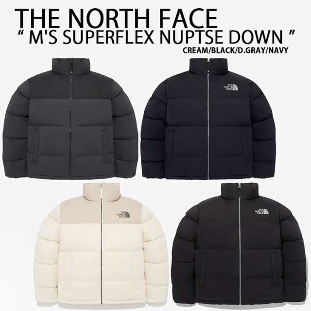 THE NORTH FACE ノースフェイス ダウンジャケット M’S SUPERFLEX NUPTSE DOWN JACKET ヌプシダウン CREAM BLACK GRAY NAVY NJ1DQ79