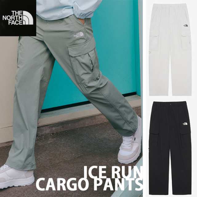 THE NORTH FACE ノースフェイス カーゴパンツ ICE RUN CARGO PANTS ワークパンツ カーゴ 冷感素材 ジョガーパンツ NP6NQ05J/K/L