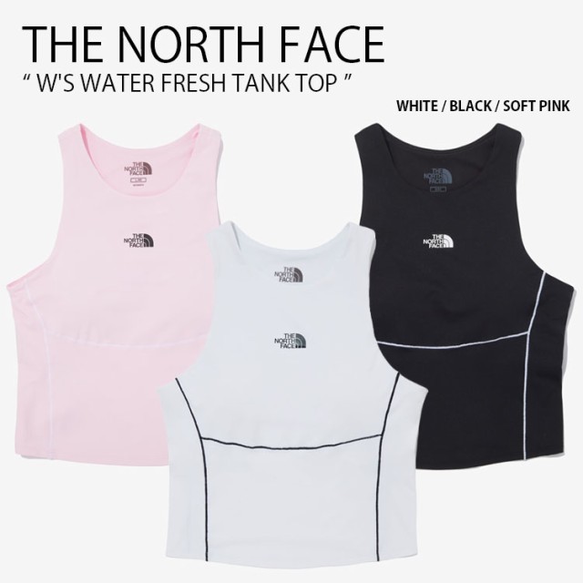 THE NORTH FACE ノースフェイス レディース タンクトップ W’S WATER FRESH TANK TOP ウィメンズ タンクトップ ノースリーブ NT7VQ31J/K/