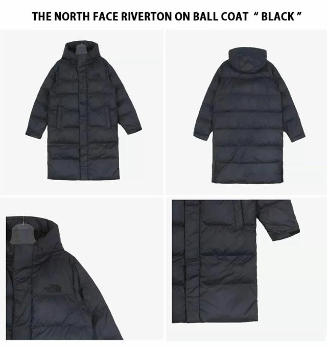 THE NORTH FACE ノースフェイス ダウンコート RIVERTON ON BALL COAT 