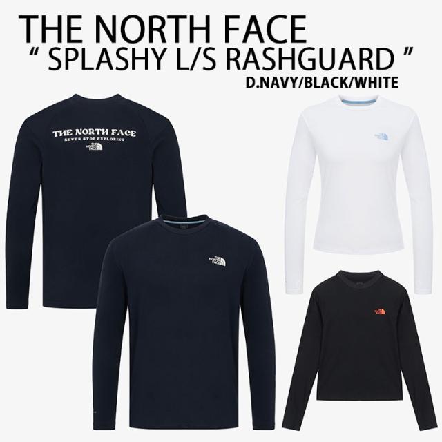 THE NORTH FACE ノースフェイス ラッシュガード SPLASHY L/S RASHGUARD ウォータースポーツTシャツ UVカット 冷感素材 NT7TR01A/B/C