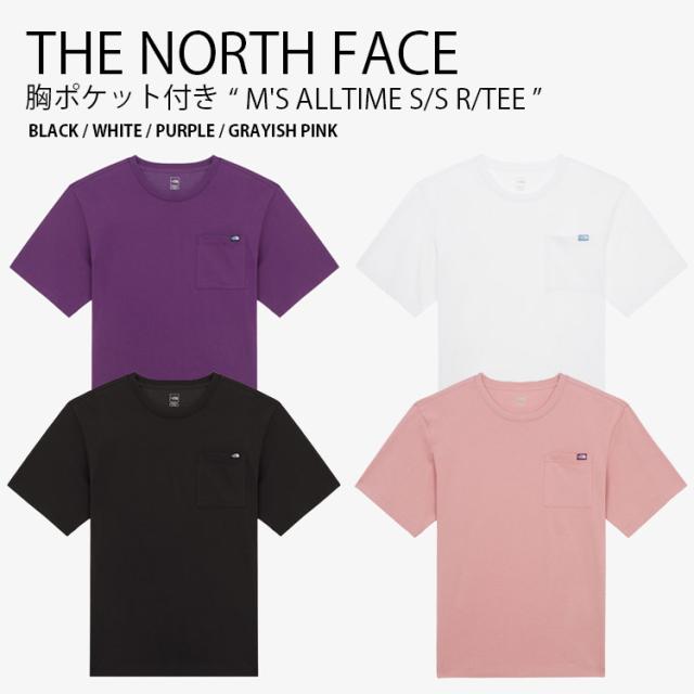 THE NORTH FACE ノースフェイス Tシャツ M’S ALLTIME S/S R/TEE ティーシャツ 半袖 カットソー メンズ レディース NT7UR14A/B/C/D0