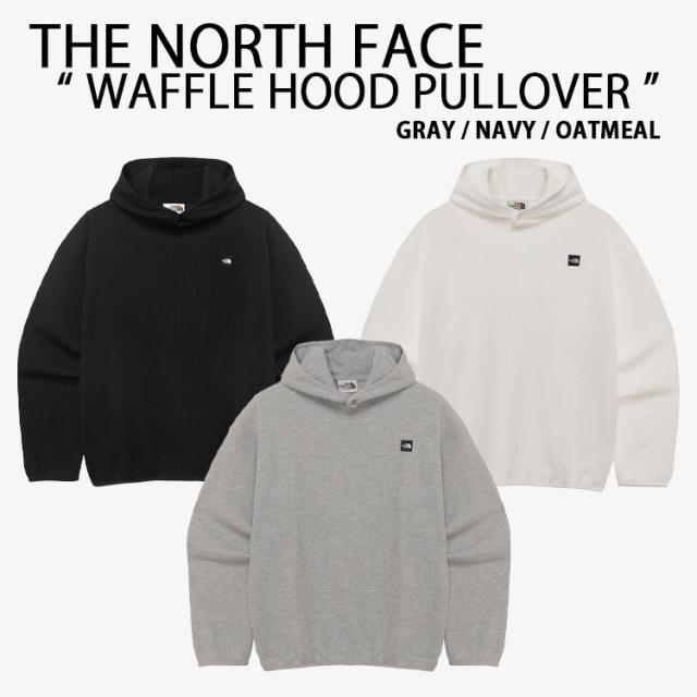 THE NORTH FACE ノースフェイス ホワイトレーベル パーカー WAFFLE HOOD PULLOVER ワッフル フード プルオーバー フーディー NM5PR01J/K/L