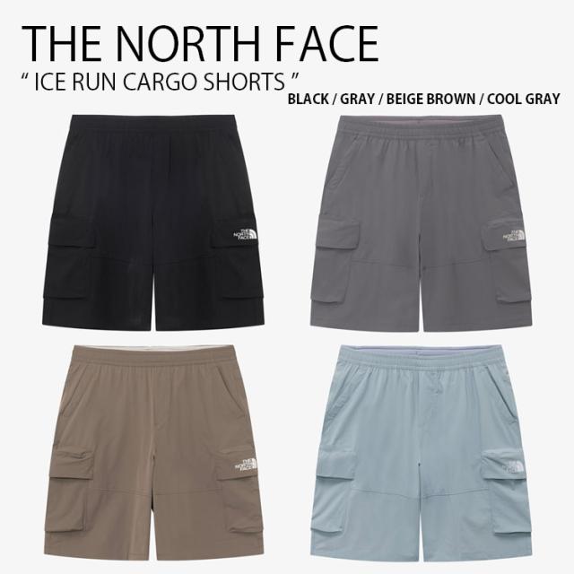 THE NORTH FACE ノースフェイス ショートパンツ ICE RUN CARGO SHORTS ショーツ カーゴパンツ ズボン メンズ レディース NS6NR05J/K/L/M