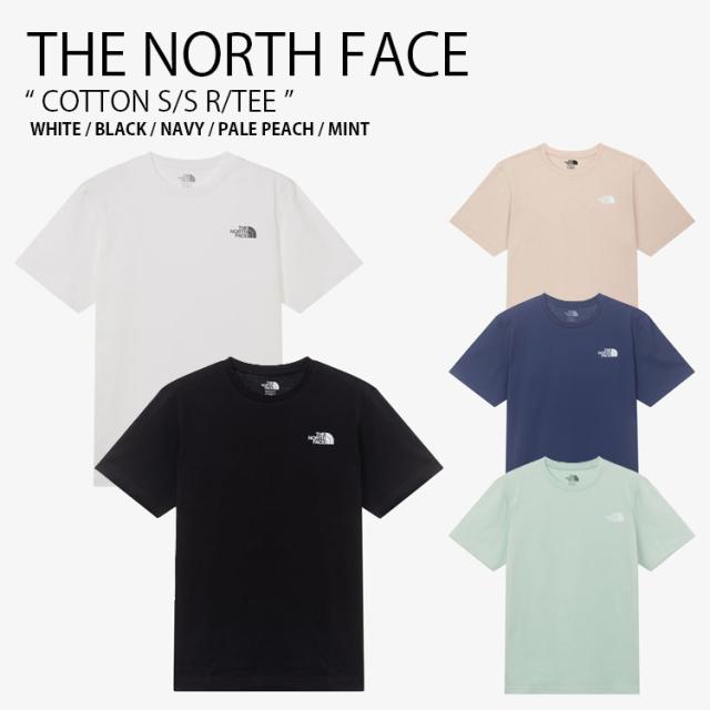 THE NORTH FACE ノースフェイス Tシャツ COTTON S/S R/TEE コットン ティーシャツ 半袖 カットソー メンズ レディース NT7UR00J/K/L/M/N