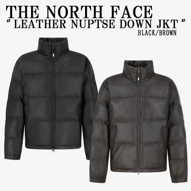 THE NORTH FACE ノースフェイス ダウンジャケット LEATHER NUPTSE DOWN JACKET (RDS) レザー 本革 BLACK BROWN 数量限定 ヌプシ ダウン ジャケット メンズ レディース NJ1DR54J/K