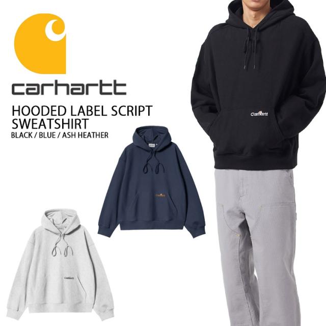 CARHARTT カーハート パーカー HOODED LABEL SCRIPT SWEATSHIRT BLACK BLUE GRAY フーディ ラベル スクリプト スウェットシャツ ブラック ブルー グレー カジュアル ストリート 長袖 メンズ 男性用 CA25SSSWHO