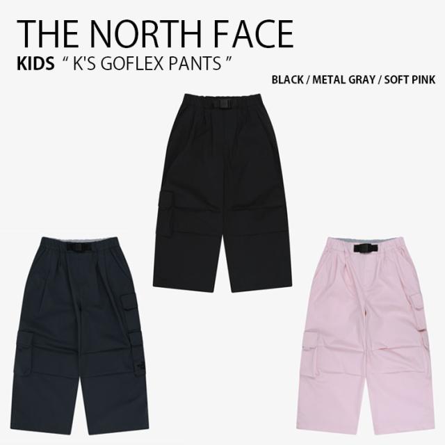 THE NORTH FACE ノースフェイス カーゴパンツ K’S GOFLEX PANTS パンツ 長ズボン ロングパンツ イージーパンツ 子供用 NP6NS01S/T/U