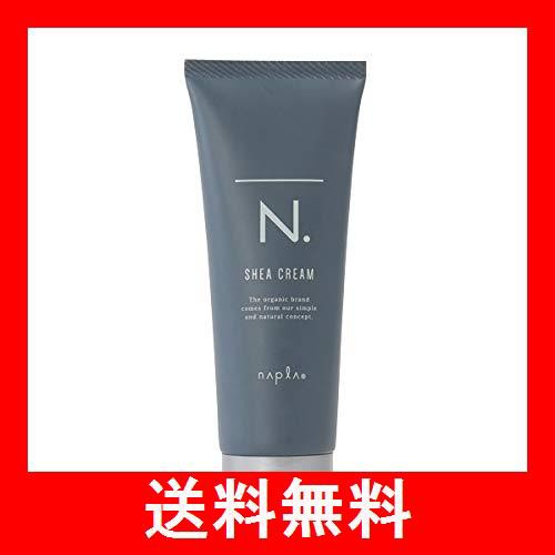 受注生産可能 ナプラ エヌドット N.オム シアクリーム(100g