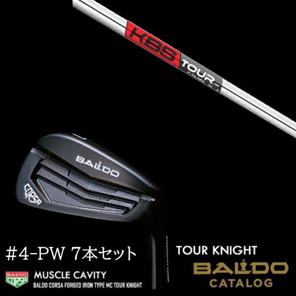 7本セット 2022 バルド コルサ フォージド アイアン タイプ エムシー/MC  ツアーナイト #4-PW KBS TOUR C-TAPER 95 Cテーパー95 BALDOの通販は 100,540円