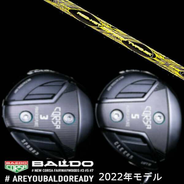 【左右選択】2022 BALDO CORSA FAIRWAY WOOD/2022 バルド コルサ フェアウェイウッド/トリプルエックス TRPX レッド ホット FW タイプ-MK