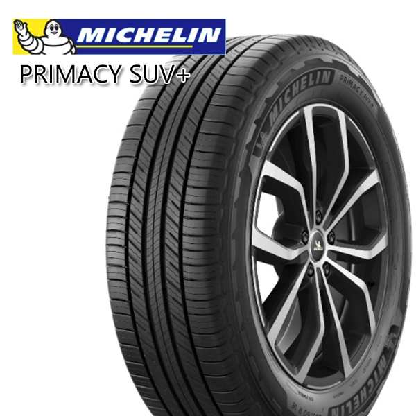 ミシュラン プライマシー SUV+ MICHELIN PRIMACY SUV+ 225/65R17 106H XL 新品 サマータイヤ 4本セット