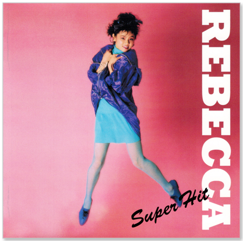 新品 レベッカ REBECCA スーパー・ヒット (CD) フレンズ Raspberry