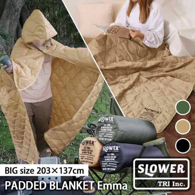 新作 SLOWER スロウワー 多機能 大判ブランケット PADDED BLANKET Emma レジャーシート アウトドア キャンプ スポーツ観戦 着る毛布 キルティング ポンチョ ひざ掛け レディース メンズの通販は
