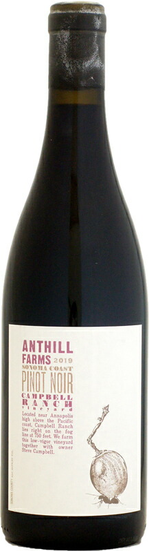 【クール配送】アントヒル・ファームズ ピノ・ノワール キャンベル・ランチ・ヴィンヤード [2019]750ml (赤ワイン)
